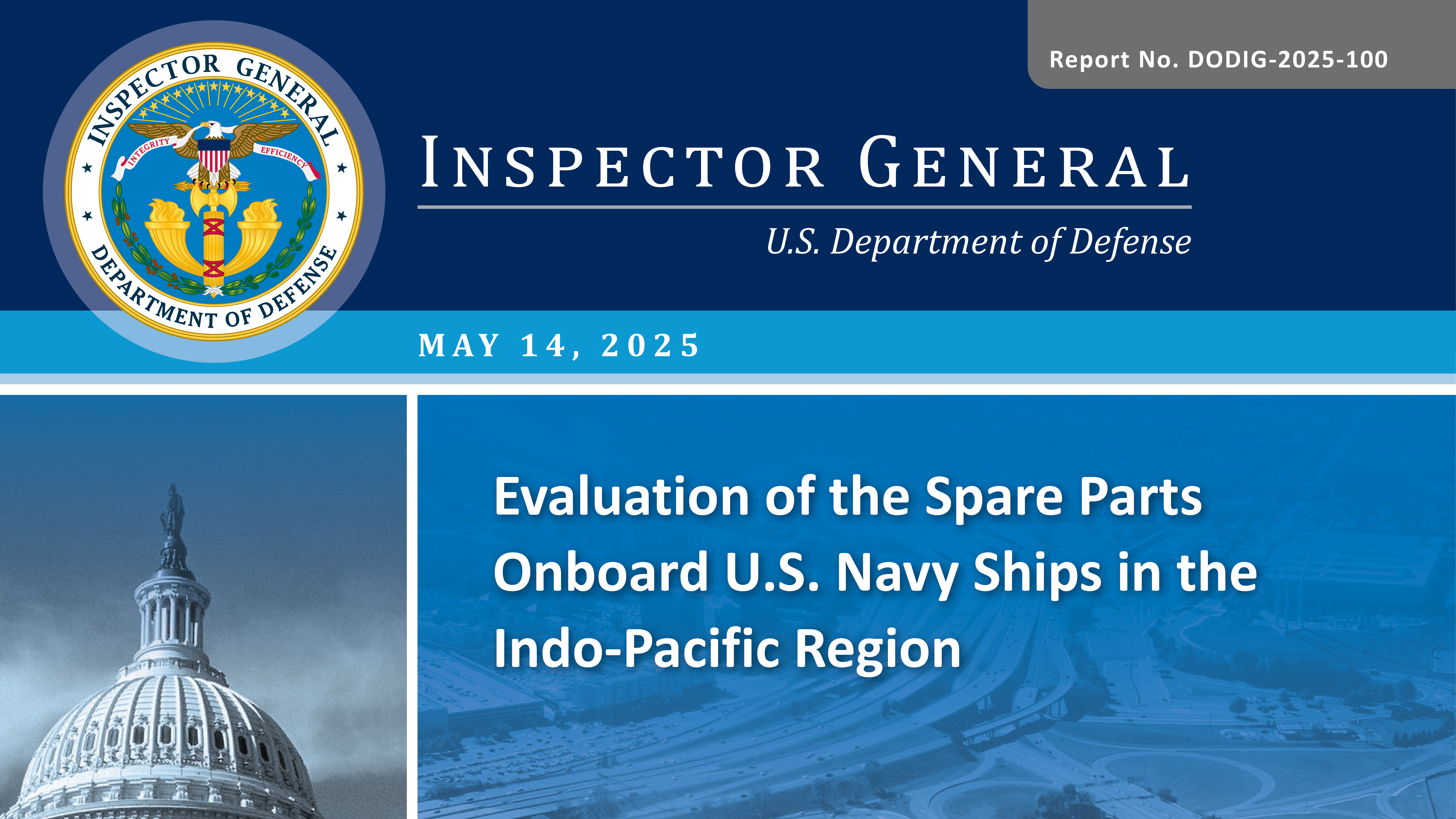 Evaluation of the Spare Parts Onboard U.S. Navy Ships in the Indo-Pacific Region (Report No. DODIG-2025-100)